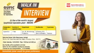 Gufic Biosciences Limited is conducting a walk-in interview for Apprentice positions in QA, QC, Microbiology, and Production departments