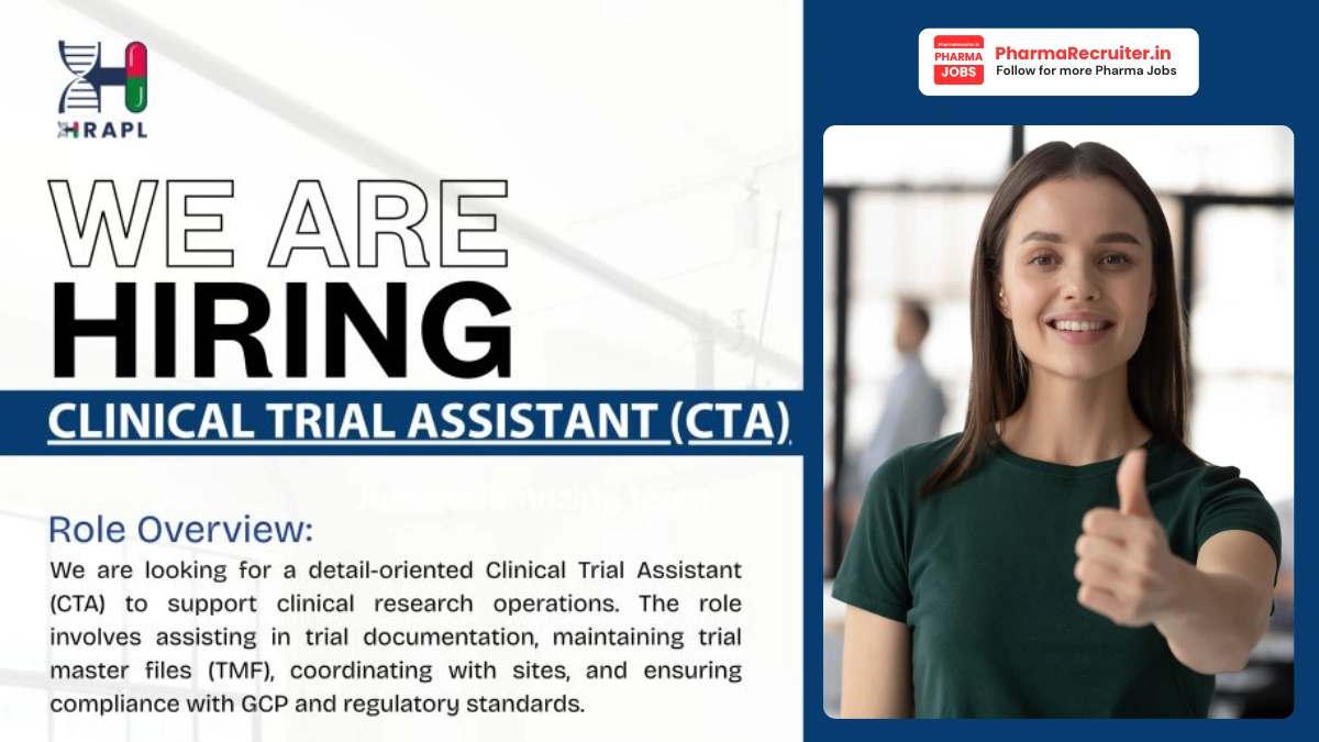 HRAPL Hiring for Clinical Trial Assistant