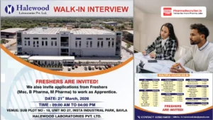 Halewood Laboratories Pvt. Ltd. Walk-in Interview – Multiple Vacancies in QA, QC, Production, Packing, Warehouse & Engineering on 21 March 2026