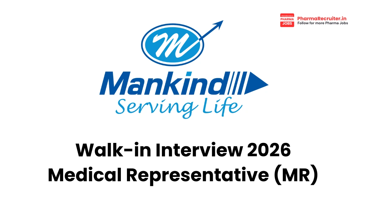 Mankind Walk-in Interview for Medical Representative (MR)