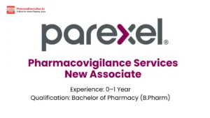 Parexel Hiring for Pharmacovigilance Services New Associate