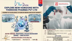 TherDose Pharma Pvt Ltd Hiring – Regional Sales Manager (RSM) – Oncology – Delhi