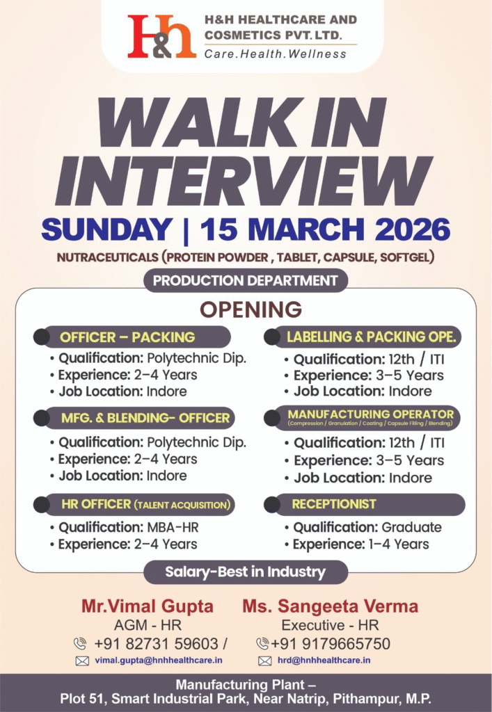 H&H Healthcare and Cosmetics Walk-in Interview 2026: Nutraceuticals Production & HR Jobs in Indore
