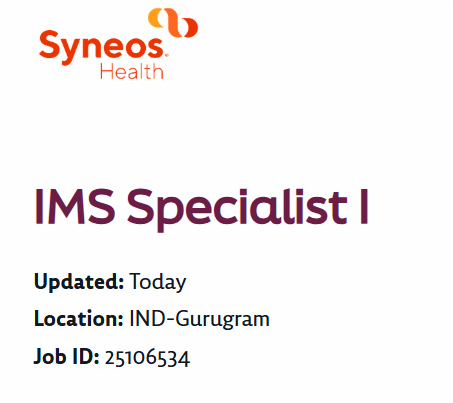 Syneos Health Hiring – IMS Specialist I (Medical Records / Medical Coding & Finance Support) in Gurugram, India