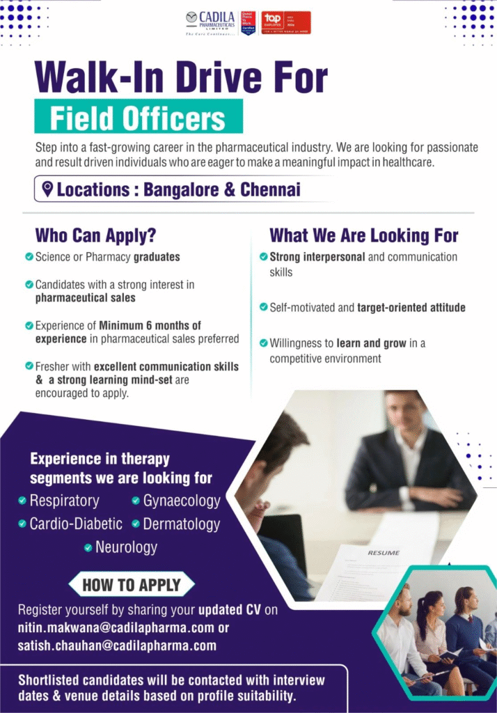 Cadila Pharmaceuticals Walk-in Drive – Field Officer Roles in Bangalore & Chennai