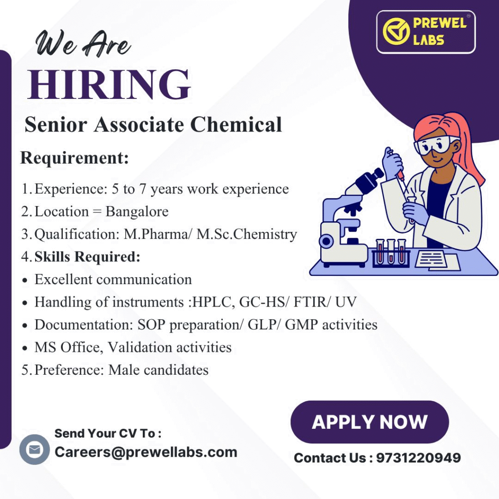 Prewel Labs Hiring – Senior Associate Chemical (5–7 Years) in Bangalore