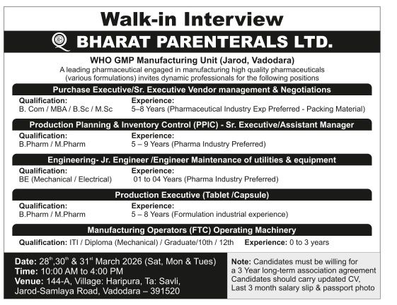 Bharat Parenterals Ltd Walk-in Interview for Purchase, PPIC, Engineering, Production & Operator Roles – Jarod, Vadodara 2026