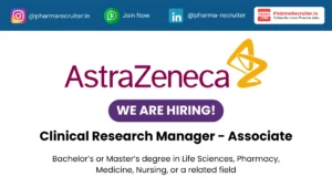 AstraZeneca Hiring (Associate) Clinical Research Manager in China 2026