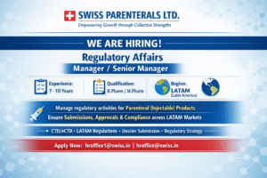 Regulatory Affairs Manager / Senior Manager Job – Swiss Parenterals Ltd (LATAM Region)