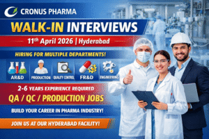 Cronus Pharma Walk-in Drive 2026: AR&D, Production, QC, FR&D & Engineering Jobs in Hyderabad (Shamshabad)