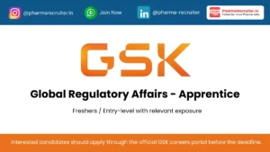 GSK Hiring for GRA Apprentice – Regulatory Affairs