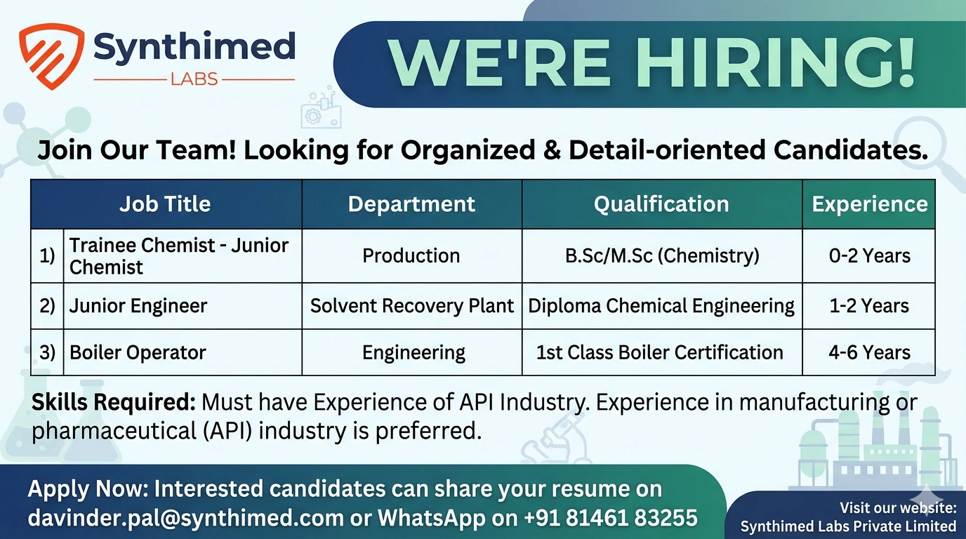 Synthimed Labs Hiring 2026 – Trainee Chemist, Junior Chemist & Engineering Roles | Pharma Jobs in India
