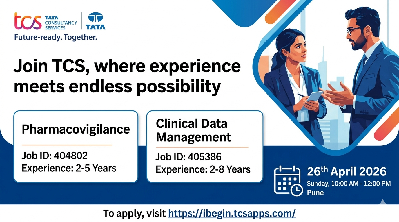 TCS Careers: Pharmacovigilance & Clinical Data Management Jobs in Pune on 26th April 2026 (Sunday)