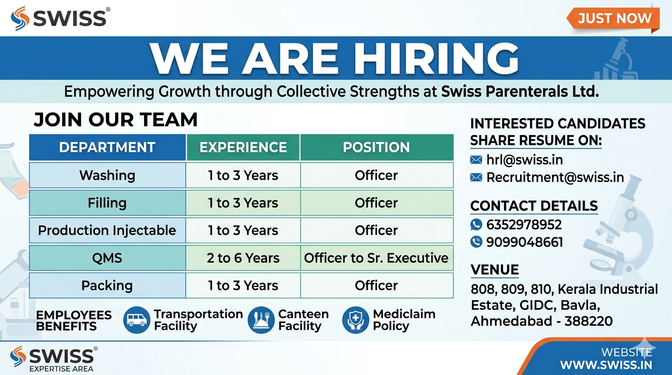 Swiss Parenterals Ltd Hiring – Pharma Jobs in Injectable Manufacturing | QA, Production & Packing Roles