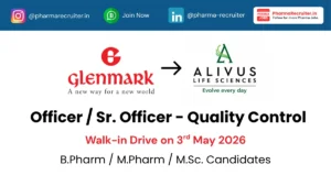 Glenmark Pharmaceuticals Walk-In Interview for QC Officer & Sr. Officer on 3rd May 2026