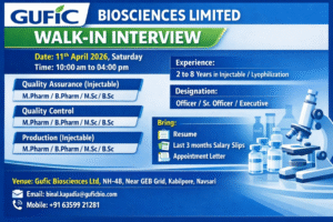 Gufic Biosciences Limited Walk-in Interview 2026: QA, QC & Production Jobs in Injectable Facility