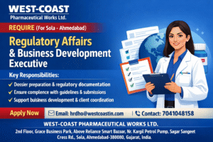 Regulatory Affairs & Business Development Executive Job – West-Coast Pharmaceutical Works Ltd, Ahmedabad