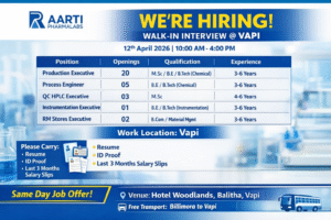 Aarti Pharmalabs Walk-In Interview 2026 – Pharma Jobs in Vapi for Production, QC & Engineering Roles