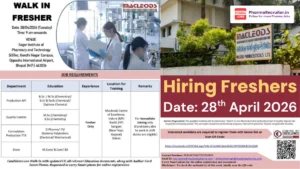 Macleods Pharmaceuticals is conducting a Walk In Interview for Freshers on 28 April 2026