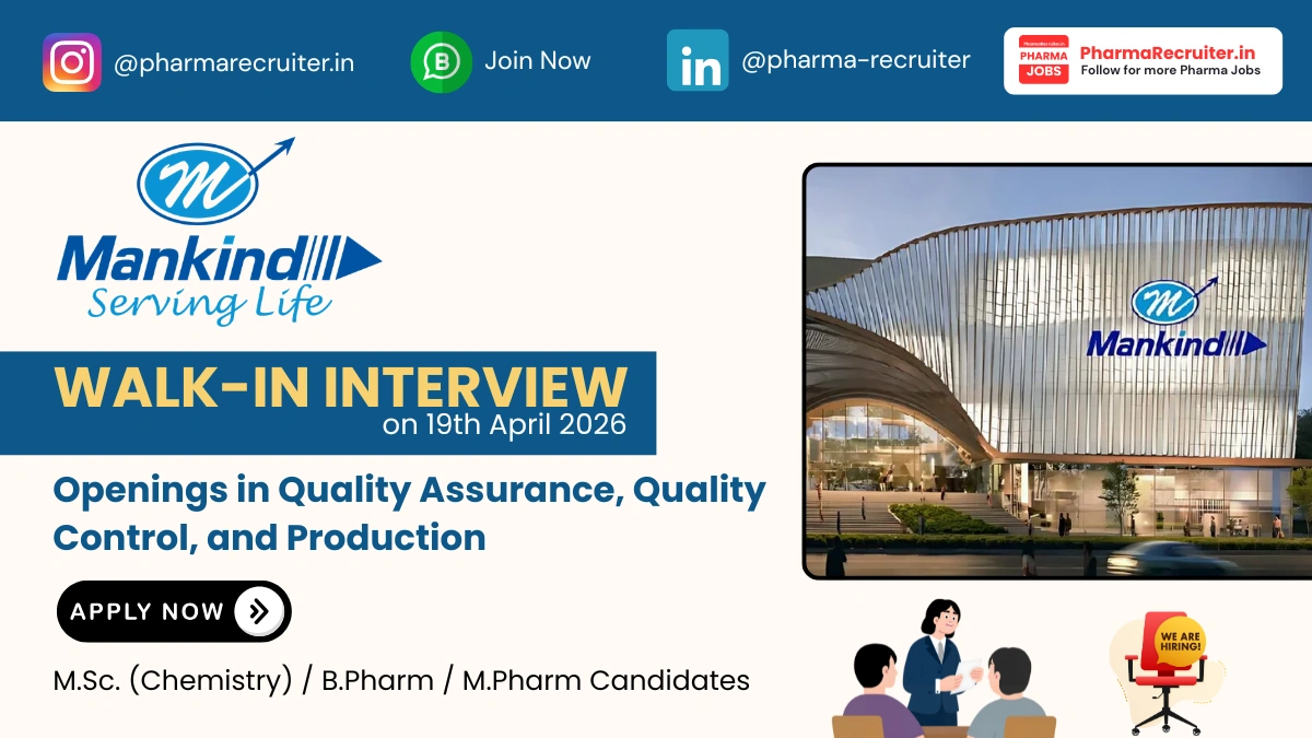Mankind Pharma Walk-in drive 2026