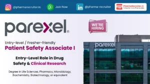 Parexel Hiring Freshers for Patient Safety Associate I