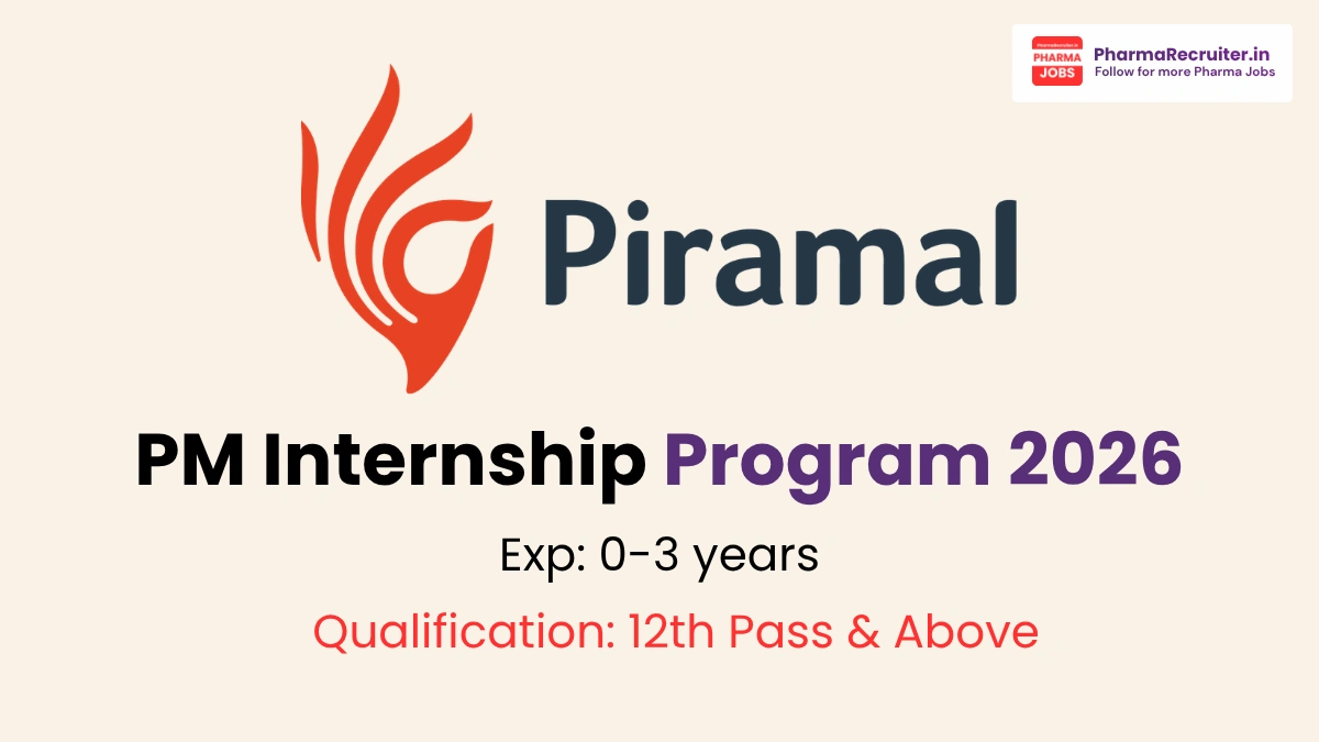 Piramal Pharma Hiring for PM Internship Program 2026