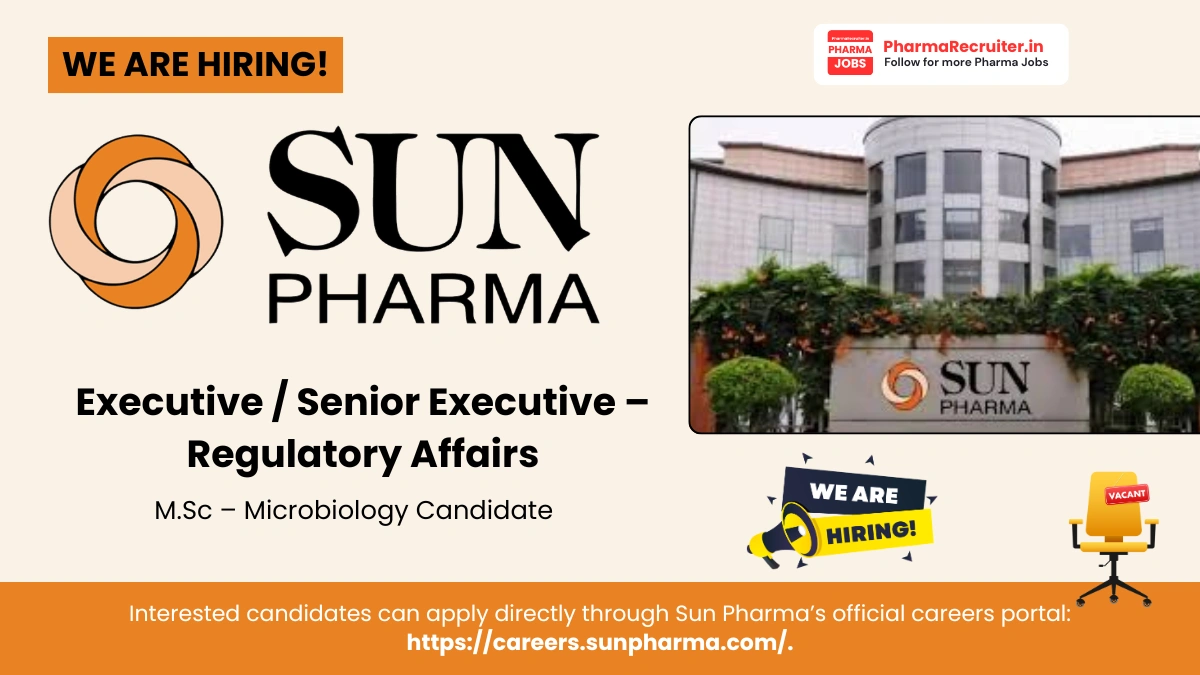 Sun Pharma Hiring Executive – Analytical Development (Microbiology)