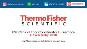 Thermo Fisher Scientific Hiring FSP Clinical Trial Coordinator I