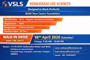 Venkatasai Life Sciences Walk-In Interview | Freshers Pharma Jobs in R&D on 18 April 2026 (Saturday)