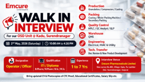 Emcure Pharmaceuticals Walk-In Interview for OSD Unit – Production, QC, Engineering & More on 2nd May 2026 (Saturday)