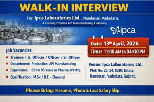 Ipca Laboratories Walk-In Interview for Production Jobs in API Manufacturing on 13 April 2026