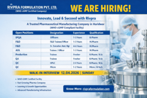 Rivpra Formulation Pvt. Ltd. Walk-In Interview – Pharma Jobs in QA, QC, Production, IPQA & F&D on 12 April 2026 (Sunday)