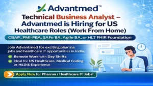 Technical Business Analyst – Advantmed is Hiring for US Healthcare Roles (Work From Home)