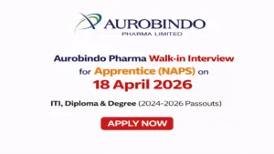 Aurobindo Pharma Walk-in Interview 2026
