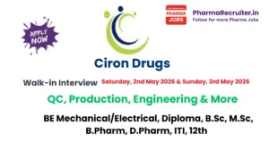 Ciron Drugs Walk-in Drive 2026 | Pharma Jobs