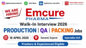 Emcure Pharmaceuticals Walk-In Interview 2026