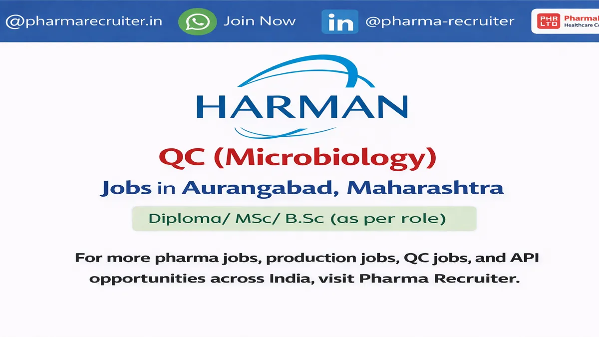 QC Microbiology Jobs at Harman Finochem Limited | Pharma QC Jobs in Aurangabad