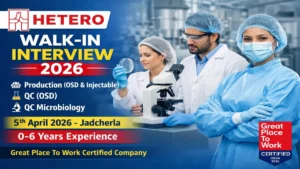 Hetero Pharma Walk-in Interview 2026