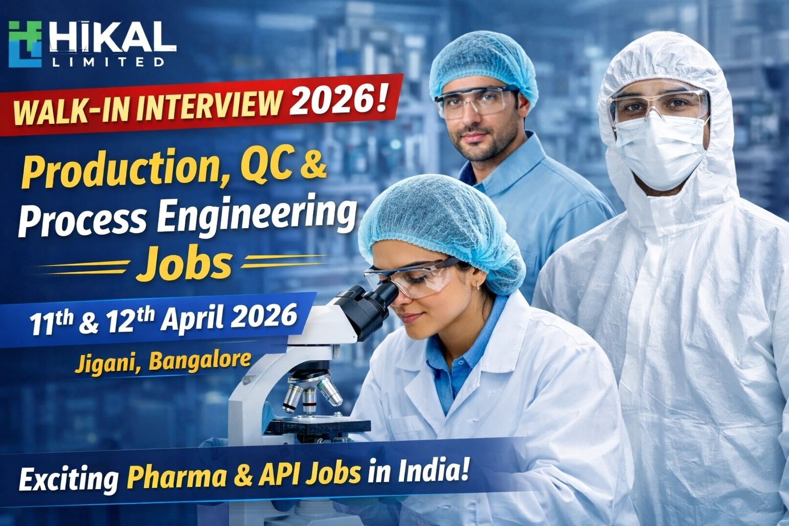 Hikal Limited Walk-in Interview 2026