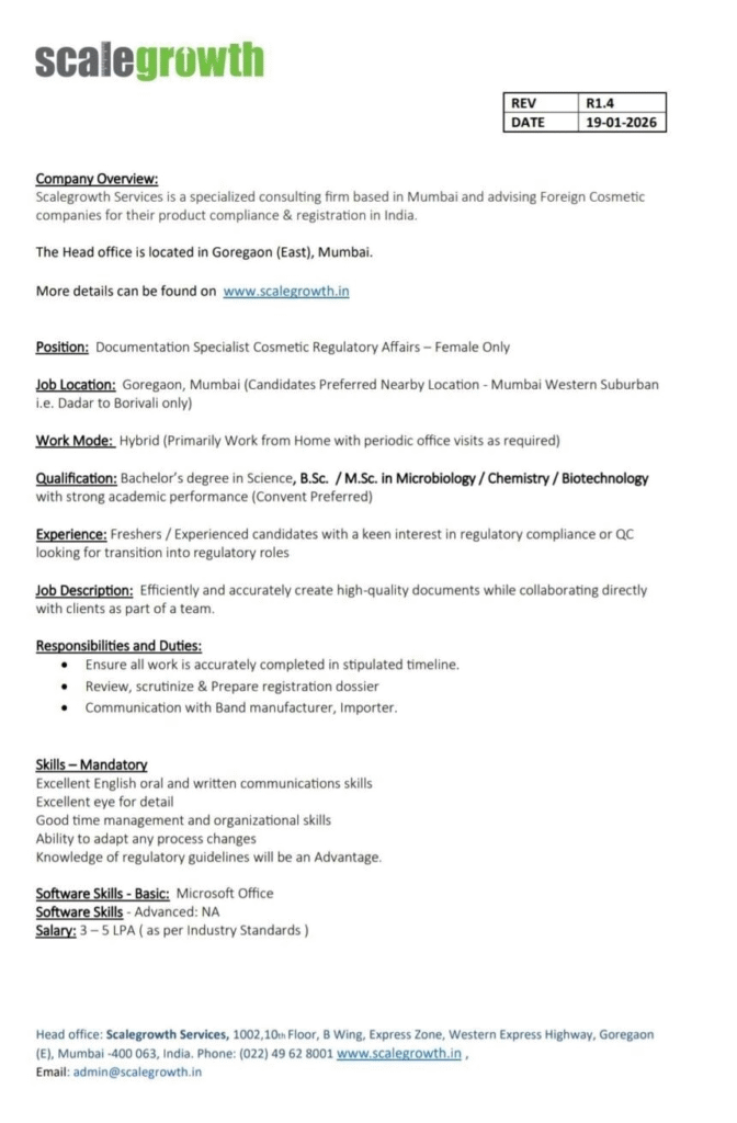 Scalegrowth Services is hiring a Documentation Specialist in Cosmetic Regulatory Affairs in Mumbai.
