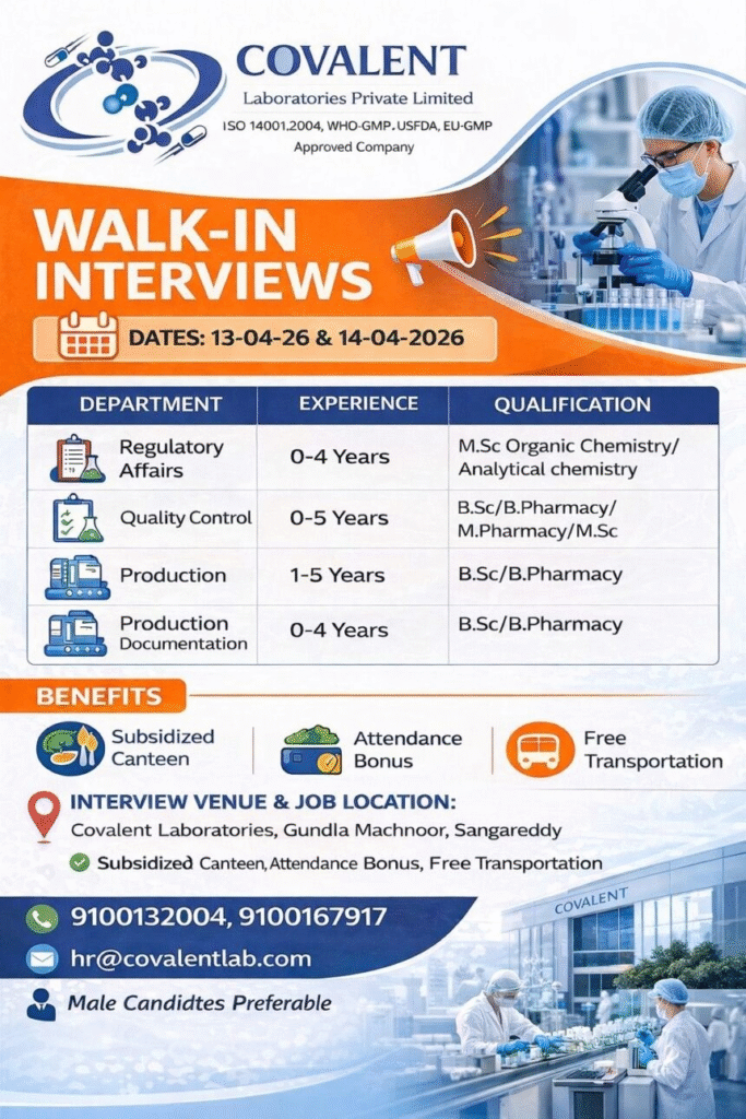 Covalent Laboratories is conducting walk-in interviews on 13th and 14th April 2026 for Regulatory Affairs