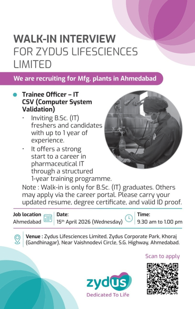 Exciting pharma jobs alert! Zydus Lifesciences is conducting a walk-in interview for Trainee Officer - IT CSV on 15 April 2026 in Ahmedabad