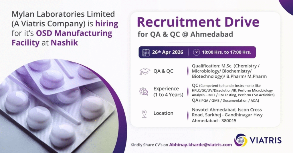 Exciting pharma jobs alert! Viatris is conducting a walk-in interview for QA jobs and QC jobs at its Nashik OSD facility.