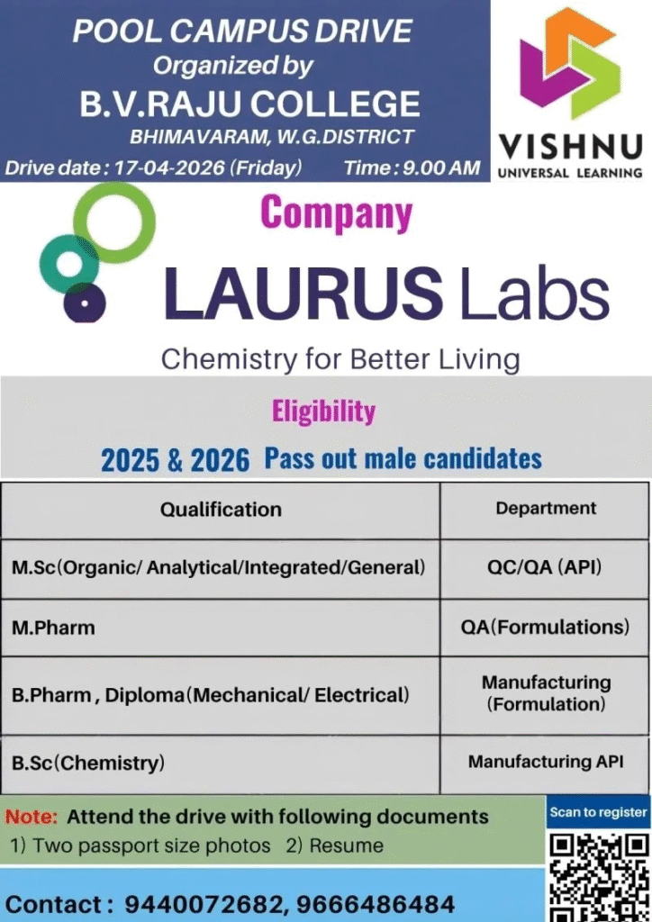 Exciting pharma jobs alert! Laurus Labs is conducting a pool campus drive on 17 April 2026 for 2025 & 2026 passouts