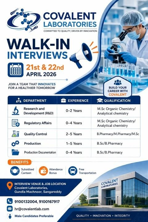 Covalent Laboratories is conducting walk-in interviews on 21st & 22nd April 2026 for Research and Development (R&D) positions.