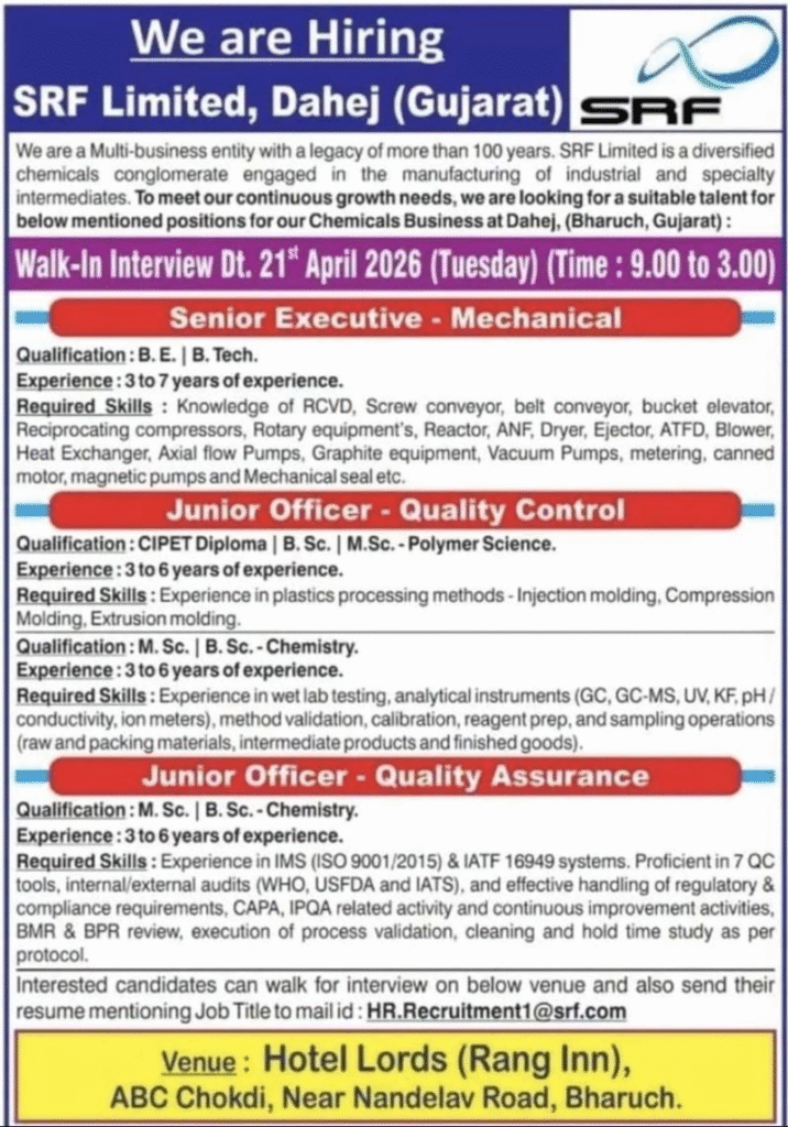 SRF Limited Dahej! Join a leading diversified chemicals conglomerate through this walk-in interview on 21 April 2026.