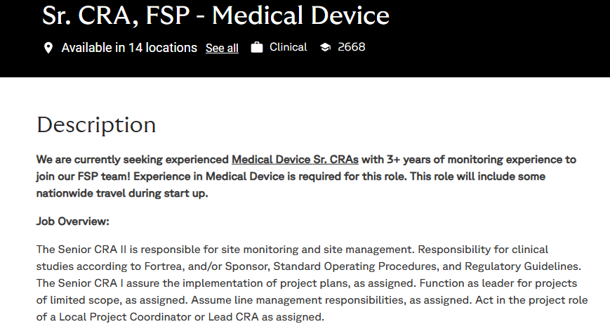 Fortrea is hiring experienced Senior Clinical Research Associates (Sr. CRA) for its Functional Service Provider (FSP) team focused on Medical Device studies.