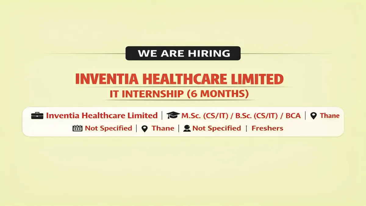 Internship Opportunity in IT at Inventia Healthcare Limited