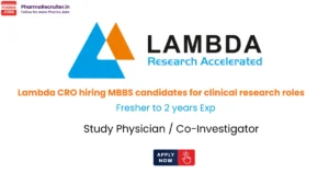 Lambda CRO hiring MBBS candidates for clinical research roles