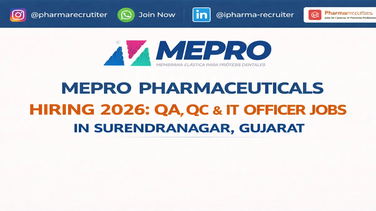 Mepro Pharmaceuticals Hiring 2026